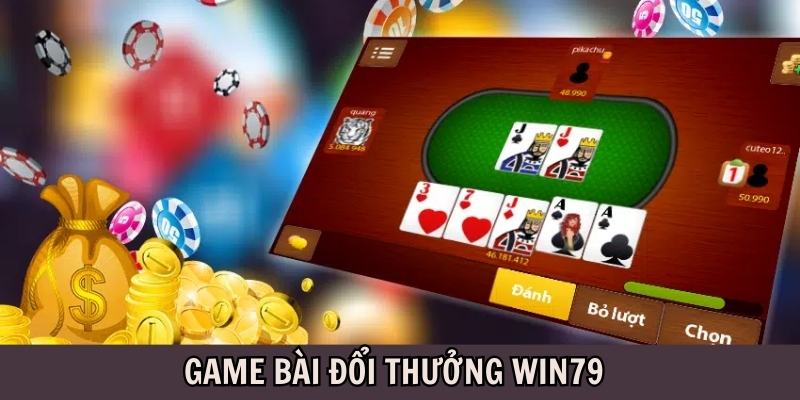 Đánh giá sảnh game bài đổi thưởng Win79 xanh chín năm 2024